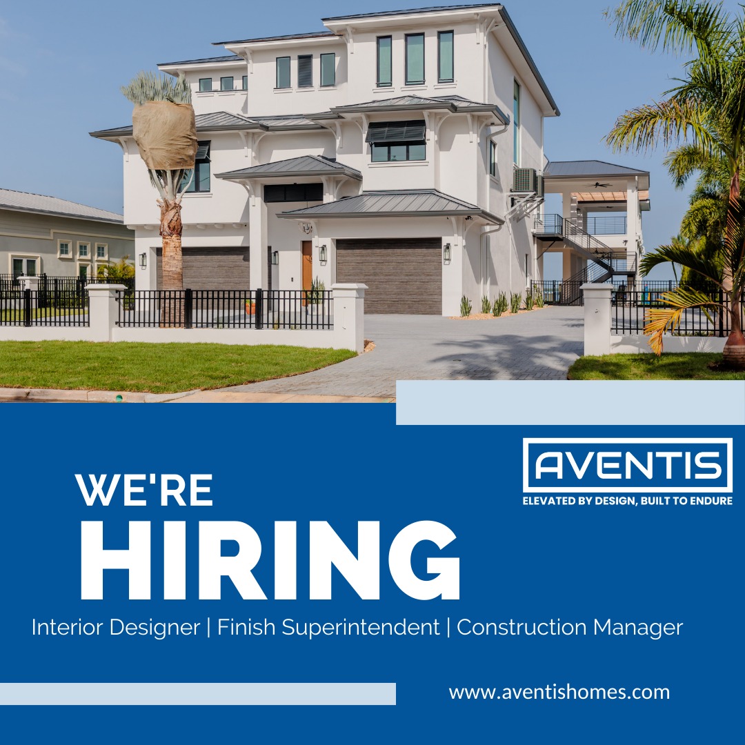 ✨ Join the AVENTIS Team ✨
We’re building more than homes — we’re building legacies. 🏡🌊
AVENTIS is looking for a Finish Superintendent who’s detail-driven, organized, and ready to lead projects that define coastal luxury living.
Think you’ve got what it takes? Tap the link in bio to apply today. 💼
#AventisHomes #LuxuryConstruction #WeAreHiring #FinishSuperintendent #CoastalLuxury #PinellasCounty #DreamHomes #ElevatedByDesign #BuiltToEndure