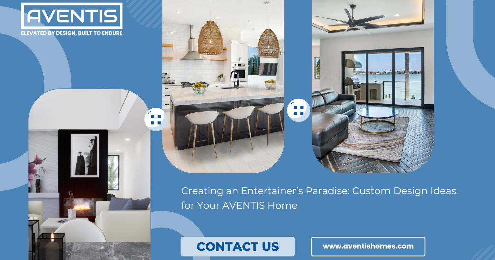 Creating an Entertainer’s Paradise Custom Design Ideas for Your AVENTIS Home