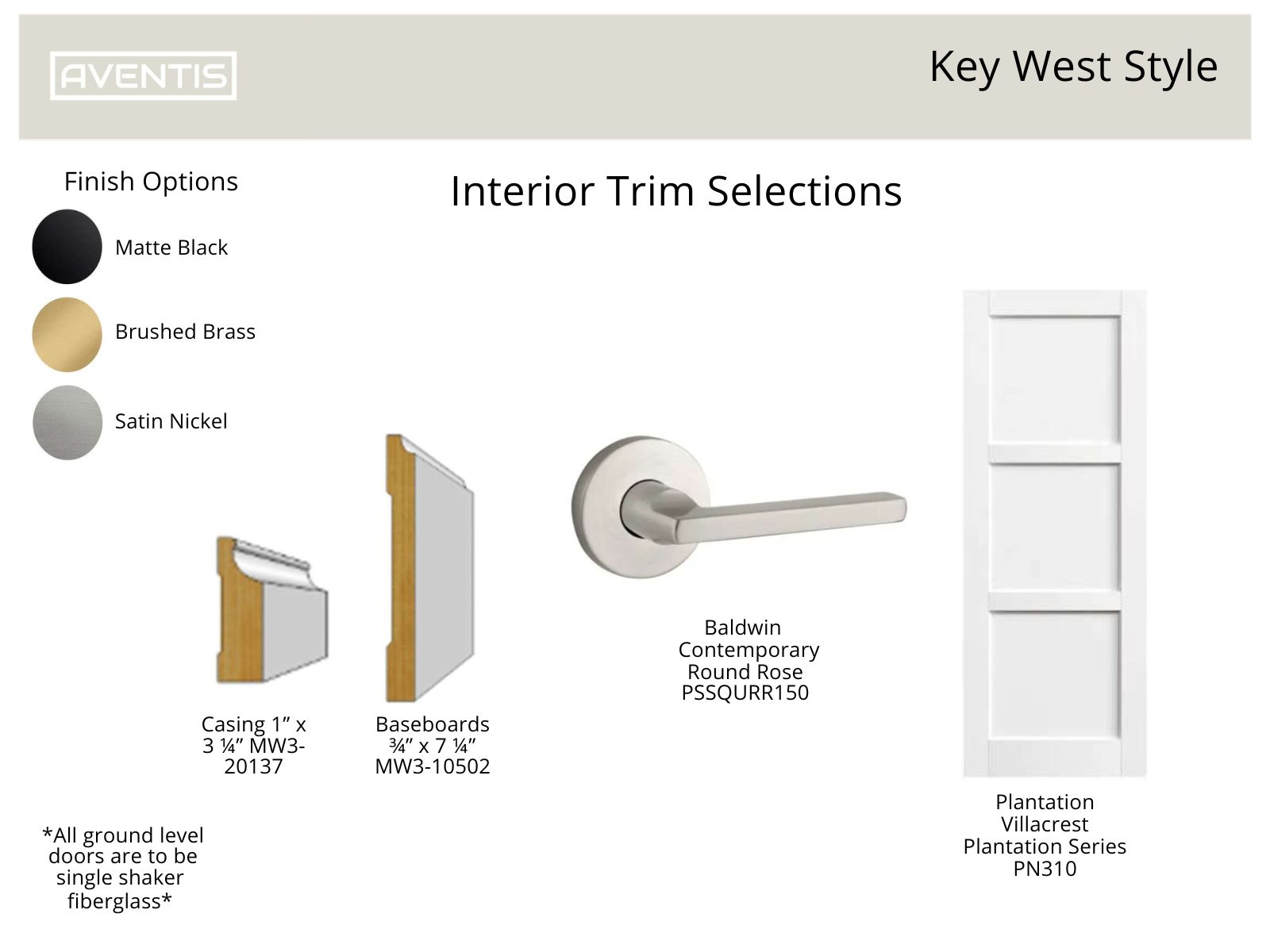 Interior trim selection options for Key West style, featuring finish choices in matte black, brushed brass, and satin nickel. Includes detailed illustrations of casing (1" x 3 ¼") and baseboards (¾" x 7 ¼"), along with Baldwin Contemporary round rose door handle and Plantation Villacrest Plantation Series door design.