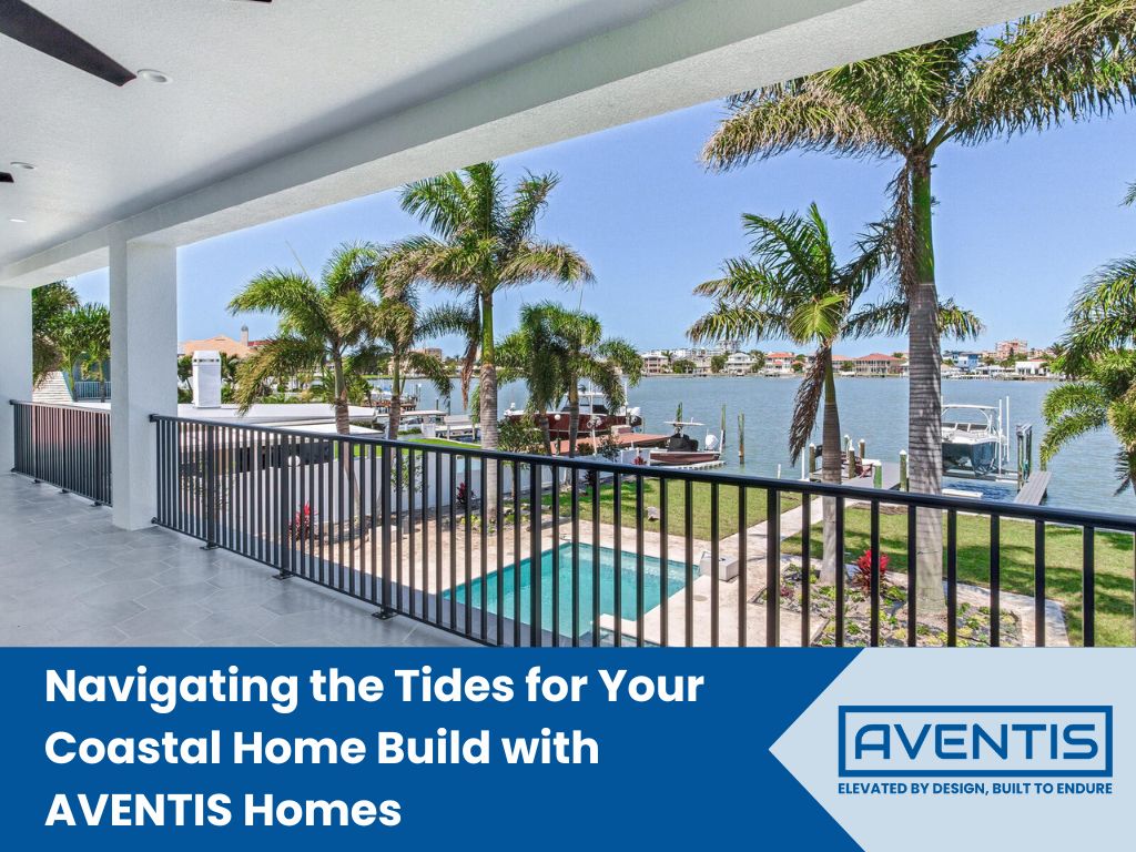 Coastal home build concept with AVENTIS Homes, showcasing a modern, elevated design by the beach.