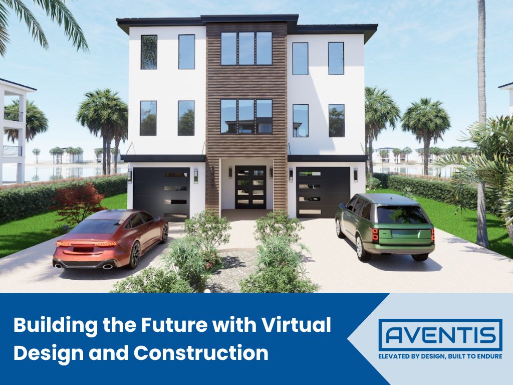 Modern multi-story home designed using virtual design and construction techniques, showcasing a contemporary exterior with dual garages, landscaped driveway, and waterfront view for AVENTIS Homes.